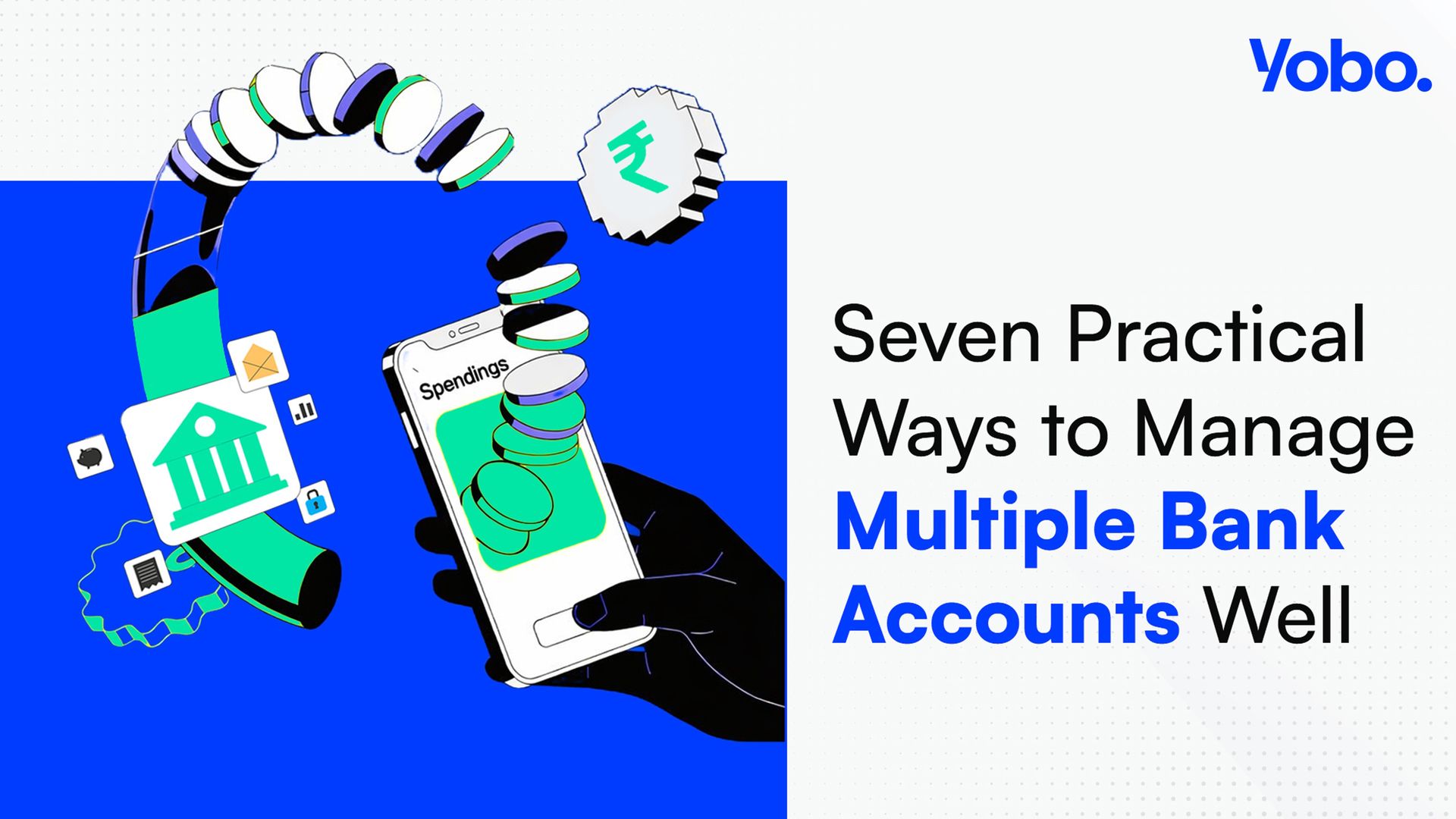How to Manage Multiple Bank Accounts for Your Business Without Losing Your Mind